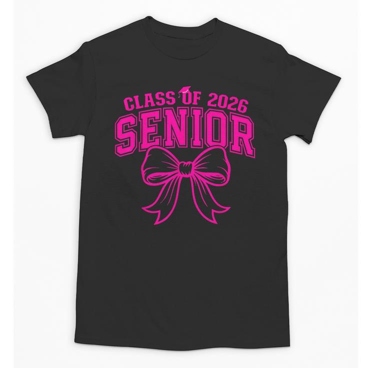Senior Class Of 2026 Coquette Pink Bow Graduation 2026 Unisex T-Shirt