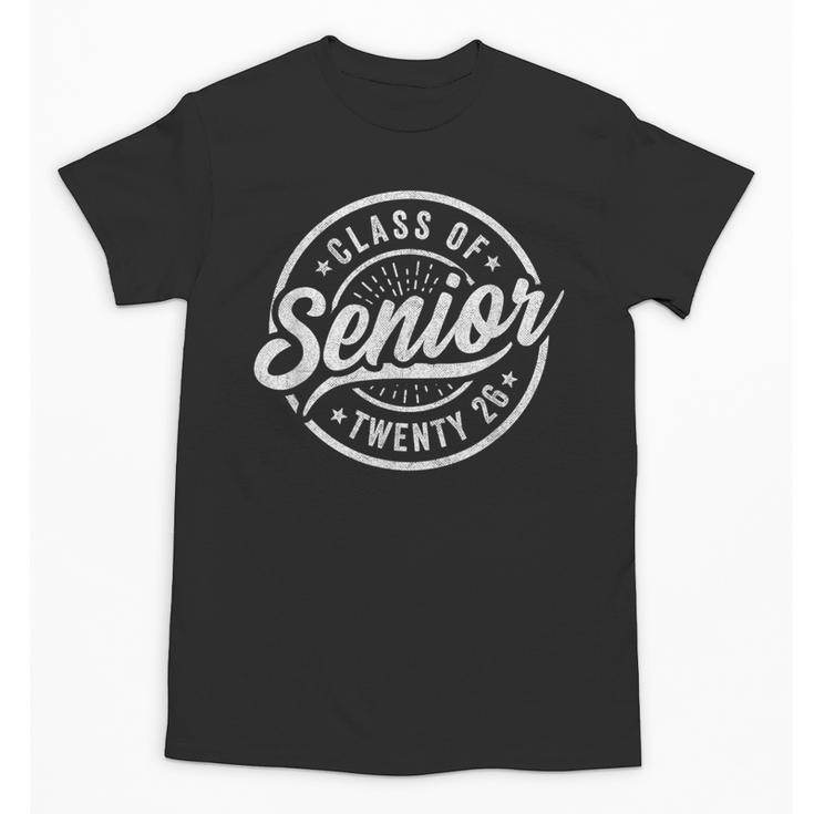 Senior Class Of 2026 Graduation 2026 Senior 2026 Unisex T-Shirt