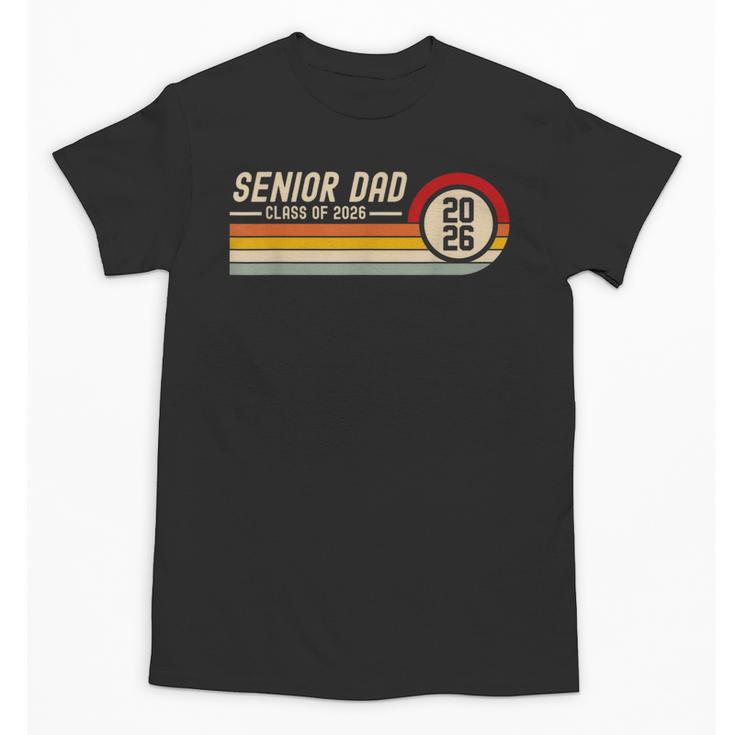 Senior Dad Class Of 2026 Graduation 2026 Graduate Vintage Unisex T-Shirt