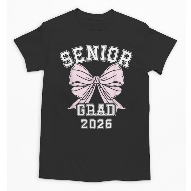 Senior Grad 2026 Class Of 2026 Senior Graduation 2026 Unisex T-Shirt