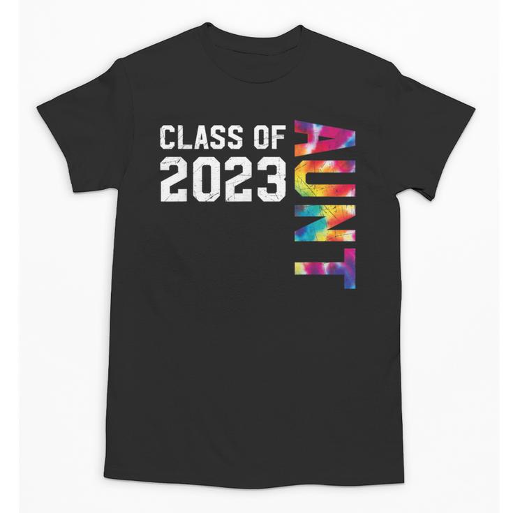 Senior Graduation Class Of 2023 Aunt Senior Tie Dye Unisex T-Shirt