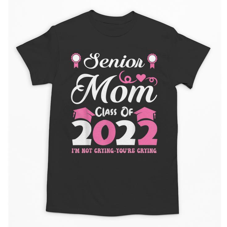 Senior Mom Of A Class Of 2022 Heart School Graduation Unisex T-Shirt