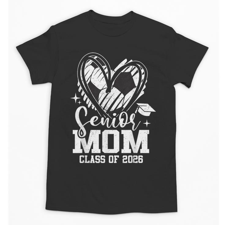 Senior Mom Class Of 2026 Soccer Graduation Heart Unisex T-Shirt