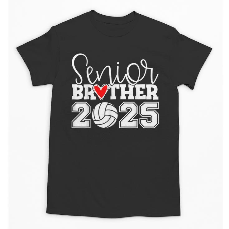 Senior Volleyball Brother 2025 Class Of 2025 Graduation Unisex T-Shirt