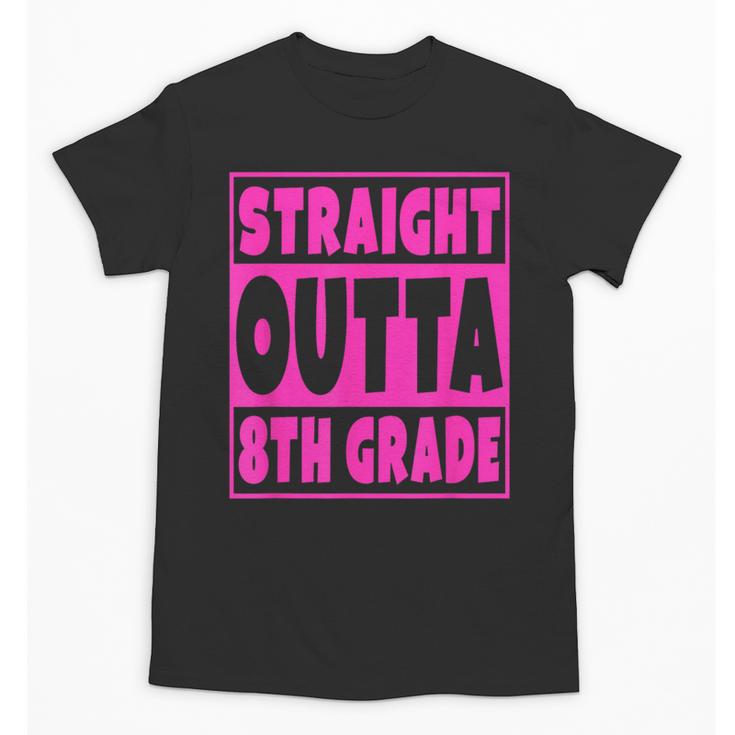 Straight Outta 8th Grade Graduation Eighth Grade T-Shirt Unisex T-Shirt