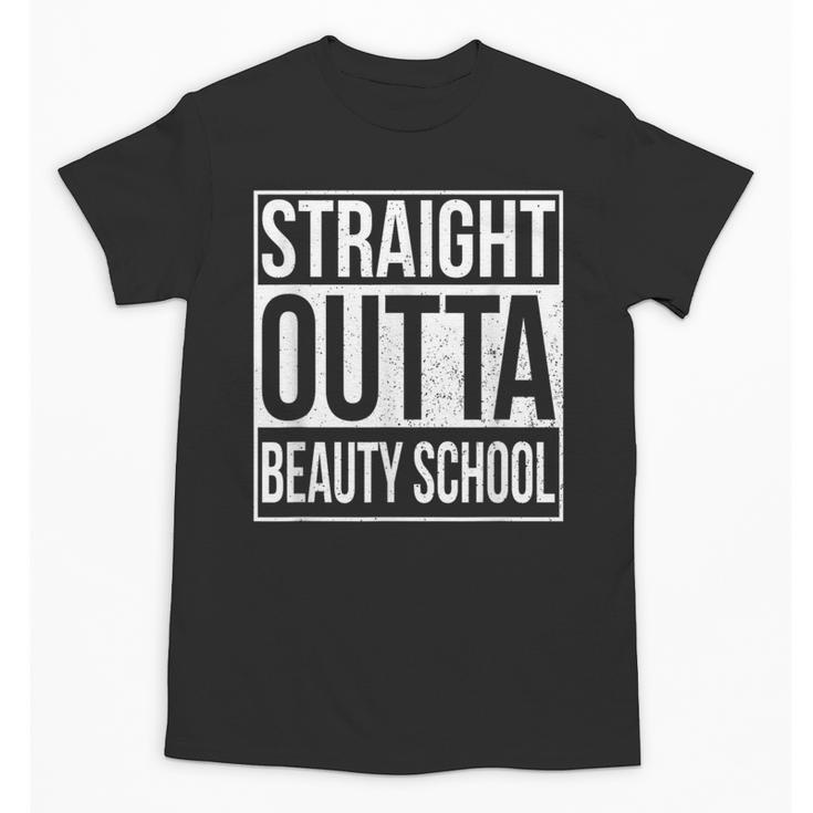 Straight Outta Beauty School Graduation Distressed Unisex T-Shirt