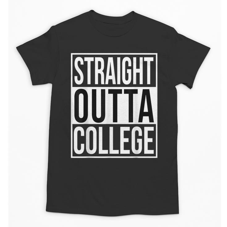 Straight Outta College Movie Parody Graduation Unisex T-Shirt