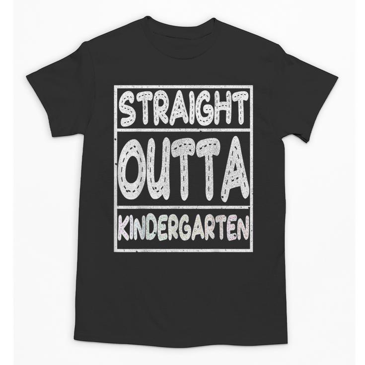 Straight Outta Kindergarten Shirt Great Graduation Idea Unisex T-Shirt