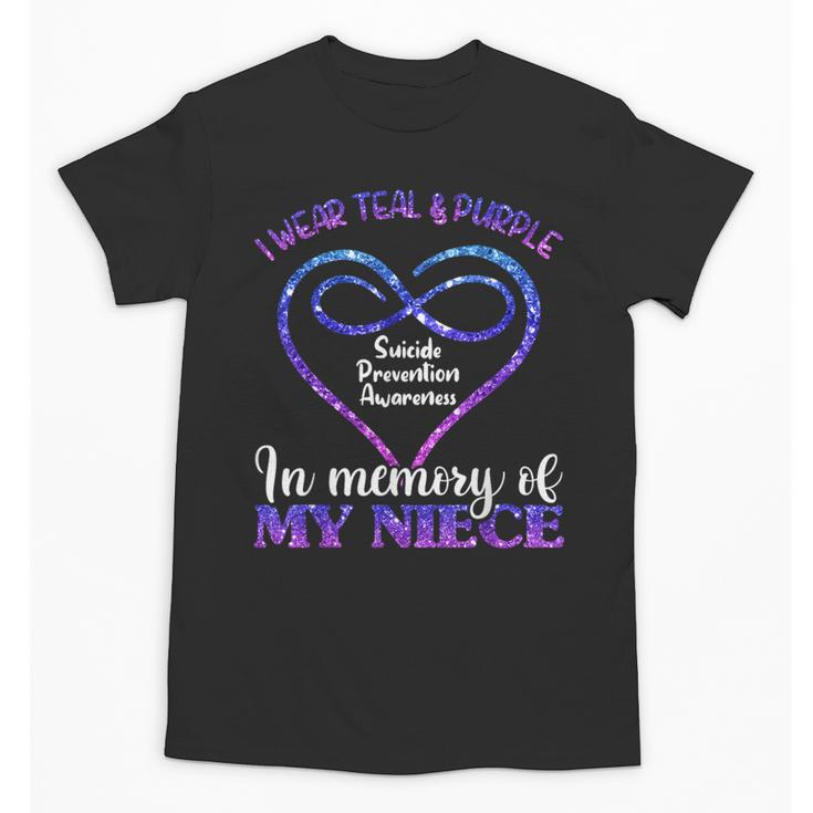 Suicide Prevention Shirt Teal & Purple In Memory Of Niece Unisex T-Shirt