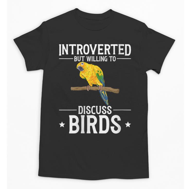 Sun Conure Introvert Parrot Bird Sun Conure Unisex T-Shirt