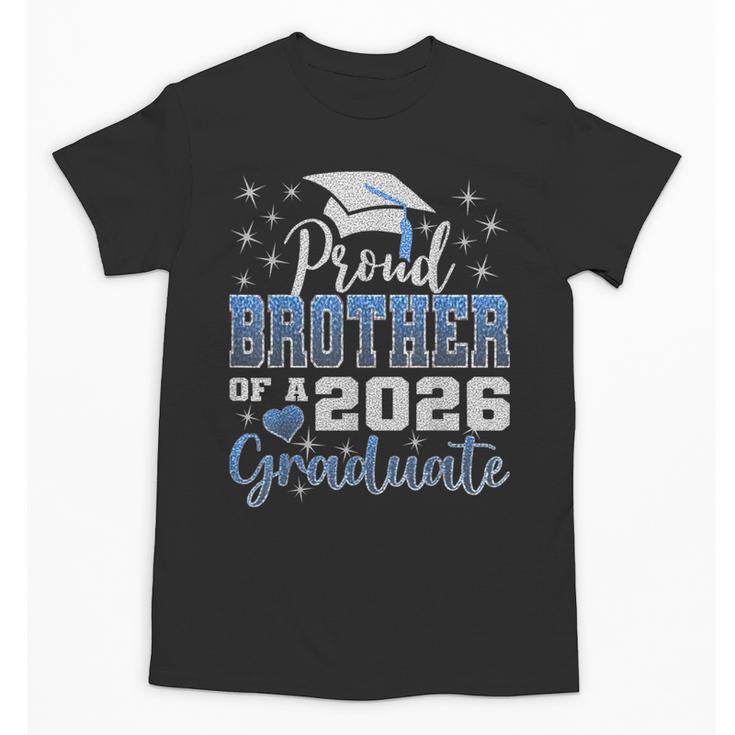 Super Proud Brother Of 2026 Graduate Graduation Family Unisex T-Shirt