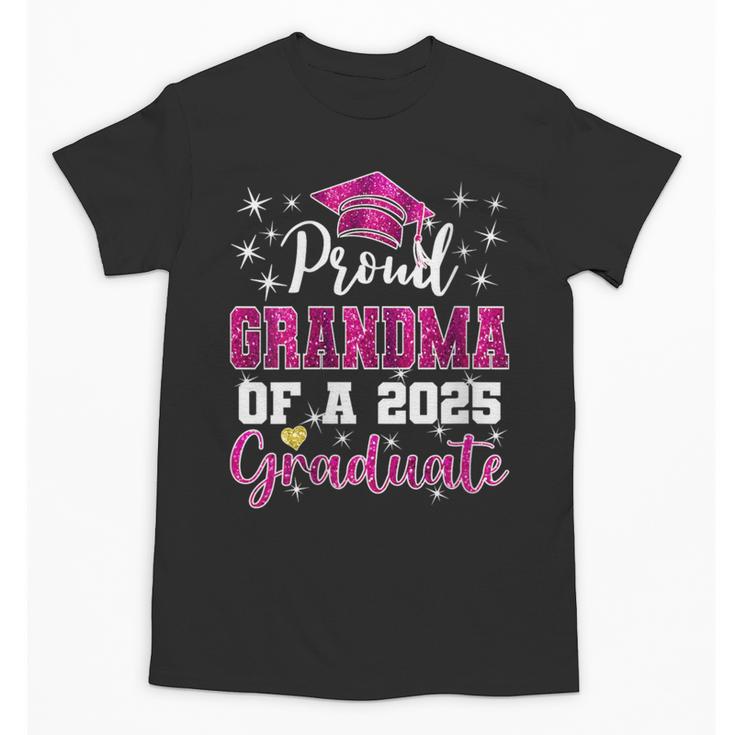 Super Proud Grandma Of 2025 Graduate Graduation Family Unisex T-Shirt