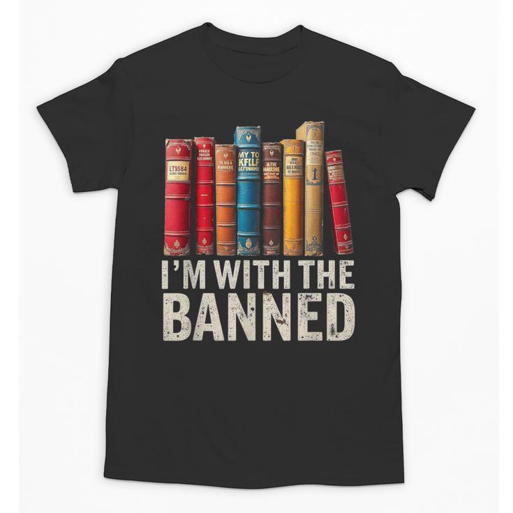 Support Banned Books Freedom I'm With The Banned Unisex T-Shirt