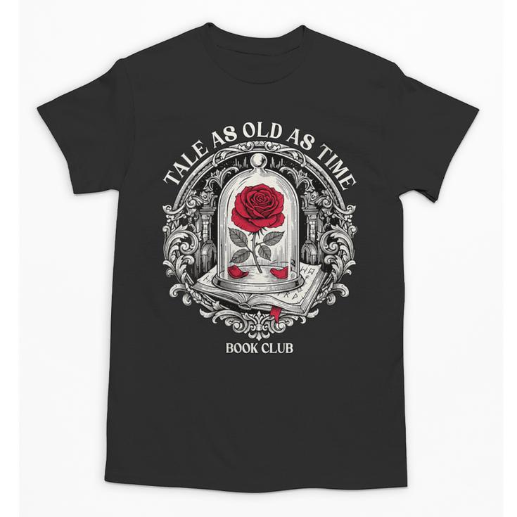 Tale As Old As Time Classic Book Lover Retro Unisex T-Shirt
