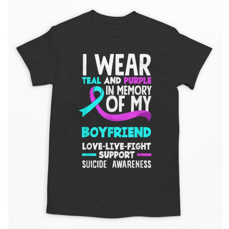 Teal & Purple In Memory Of My Boyfriend Suicide Prevention Unisex T-Shirt