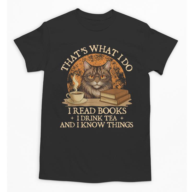 That’s What I Do I Read Books Reading Bookworm Reader Unisex T-Shirt