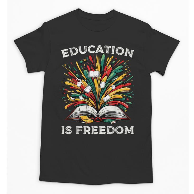 History Book Education Freedom Teacher Women Men Kids Unisex T-Shirt