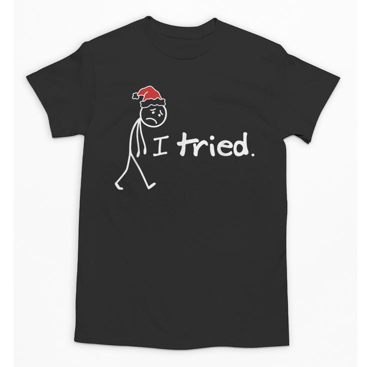 I Tried Christmas Introvert Unisex T-Shirt
