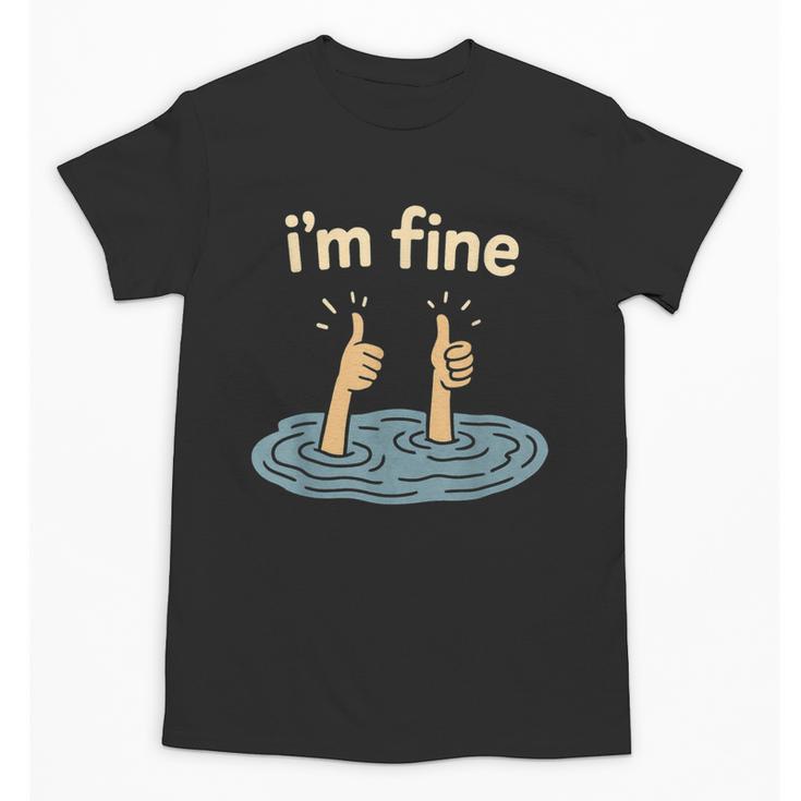 Two Thumbs Up I'm Fine Sarcastic Meme Introvert Humor Unisex T-Shirt