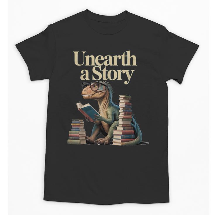 Unearth A Story Dinosaur Reading a Library Book Unisex T-Shirt