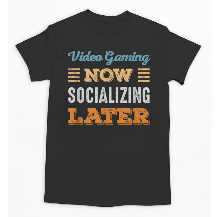 Video Gaming Now Minimal Socializing Introvert Vintage Unisex T-Shirt