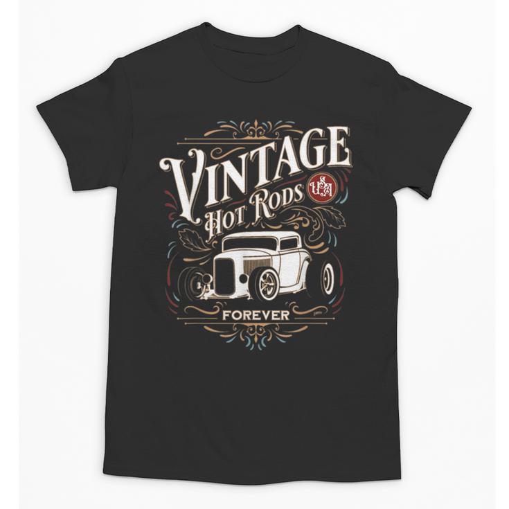 Vintage Hot Rods USA Forever Classic Car Nostalgia Unisex T-Shirt