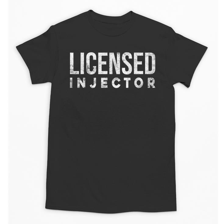 Vintage Licensed Injector Graduation Licensed Nurse Injector Unisex T-Shirt