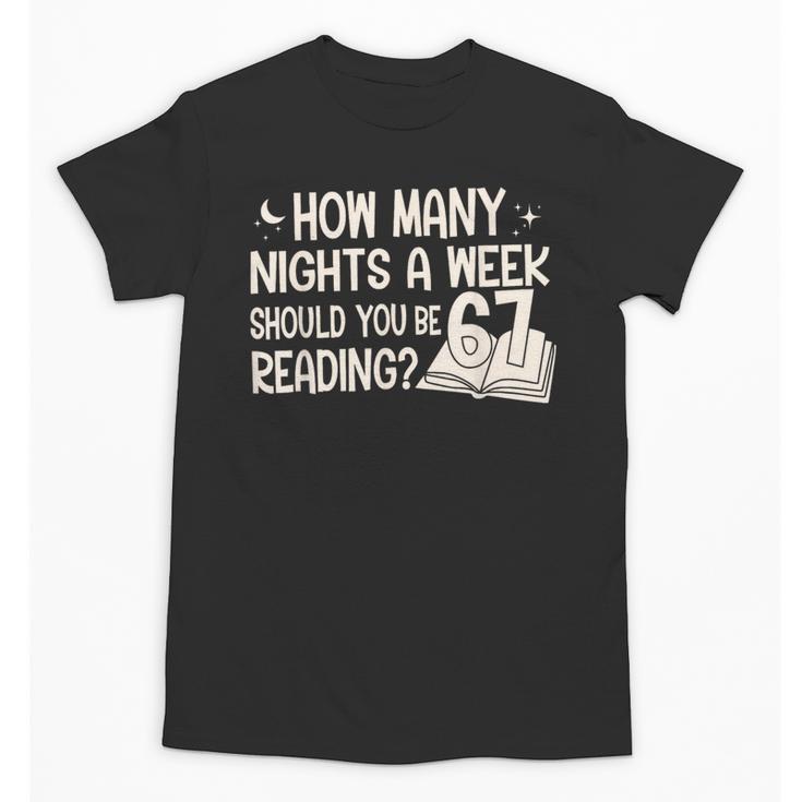 Vintage How Many Nights Reading 67 Meme Book Lover Teacher Unisex T-Shirt