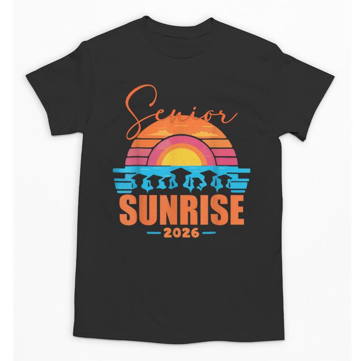 Vintage SENIOR SUNRISE 2026 Seniors Of Class Graduation Unisex T-Shirt