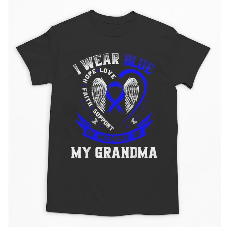 Wear Blue In Memory Of Grandma Colon Cancer Awareness Shirts Unisex T-Shirt