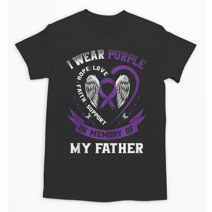 I Wear Purple In Memory Of My Father Alzheimers Awareness Unisex T-Shirt