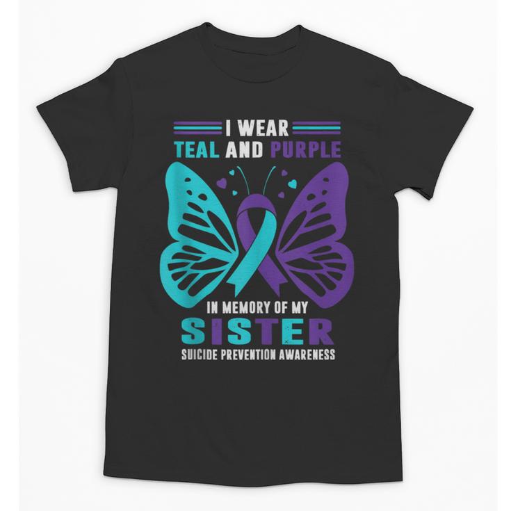 I Wear Teal And Purple In Memory Of My Sister Unisex T-Shirt