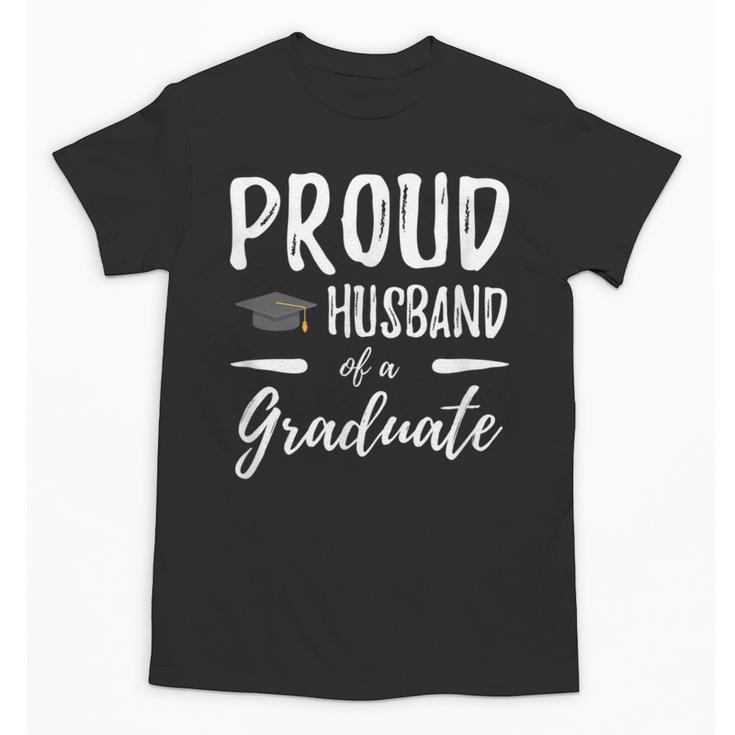 Wife's Graduation Shirt 2018 Proud Husband Of a Graduate Unisex T-Shirt