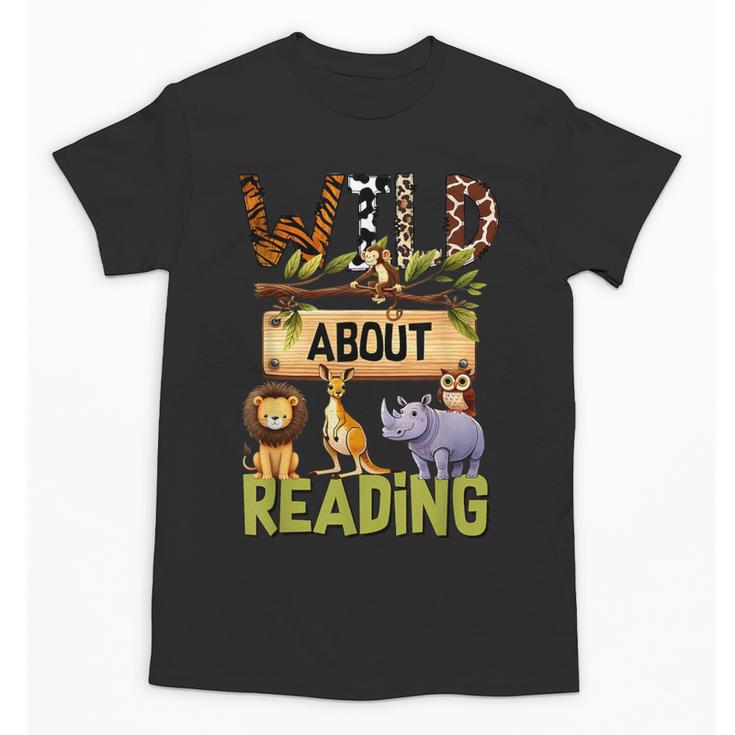 Wild About Reading Reading Books And Bookworm Library Day Unisex T-Shirt