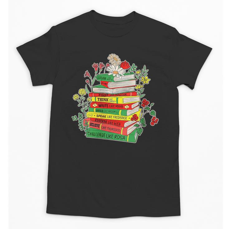 Women's History Month Black History Shirts Book Lover Teacher Unisex T-Shirt