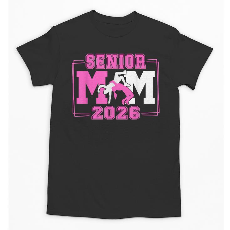 Wrestling Senior Mom Wrestling Senior 2026 Graduation Unisex T-Shirt
