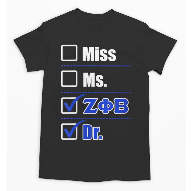 Zeta Phi Beta Doctor Graduation Zeta Phi Beta HBCU Doctor Unisex T-Shirt