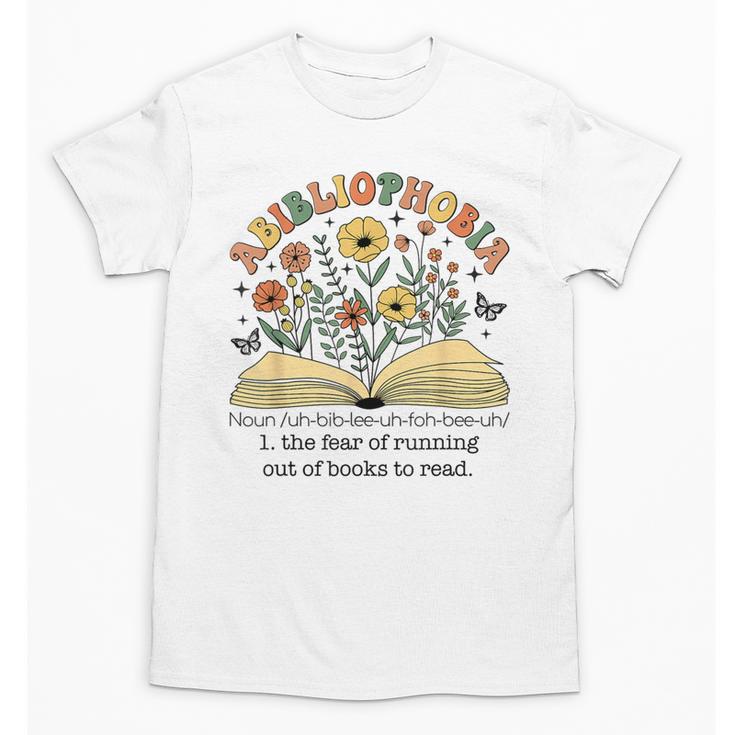 Abibliophobia Wildflower Reading Bookworm Book Reader Unisex T-Shirt