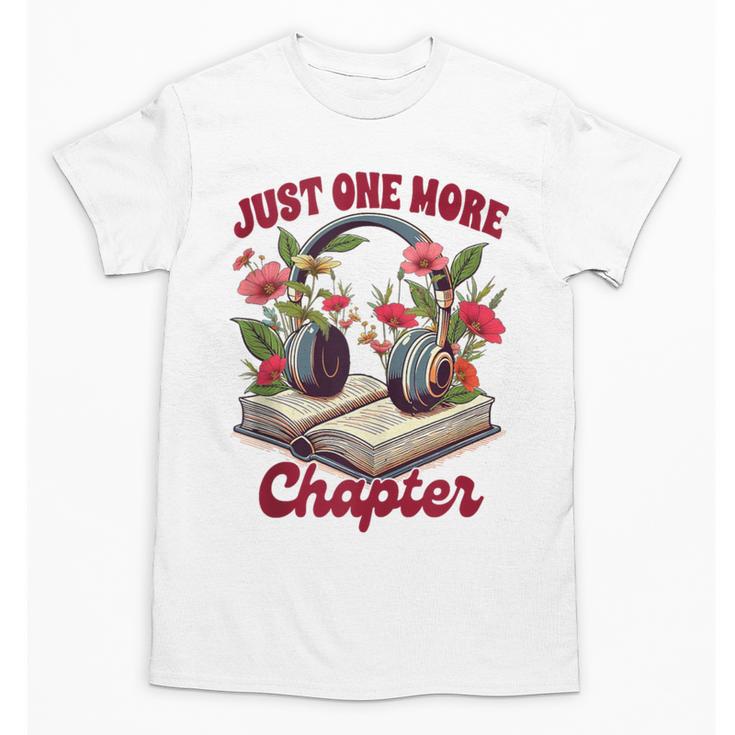 Audiobook Lover Bookish Headphones Just One More Chapter Unisex T-Shirt