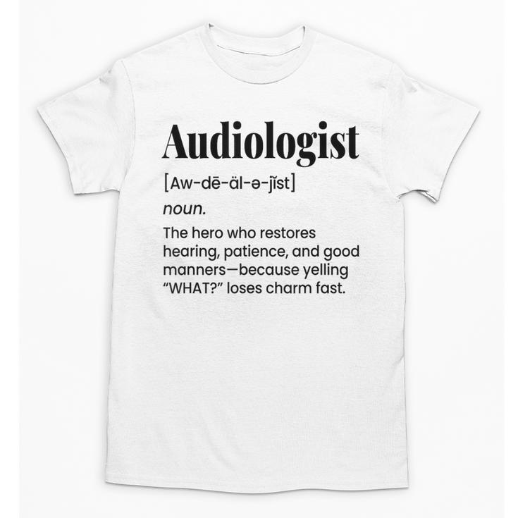 Audiologist Audiology Student Graduation Ear Doctor Unisex T-Shirt