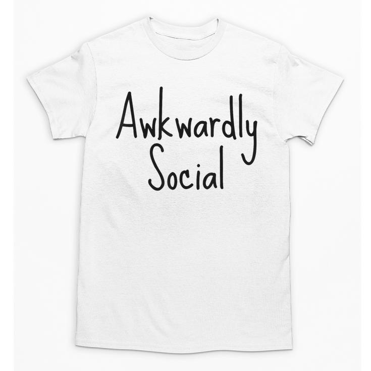 Awkwardly Social Introvert Anxious Socially Awkward Unisex T-Shirt