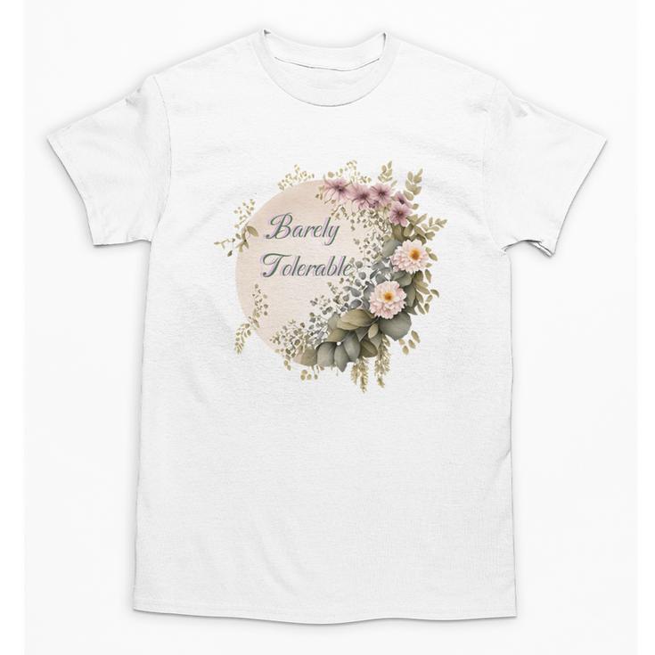 Barely Tolerable Book Lover Bookish Floral Bookworm Unisex T-Shirt