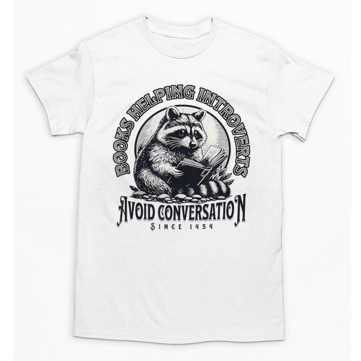 Books Helping Introvert Avoid Conversation Since 1454 Unisex T-Shirt