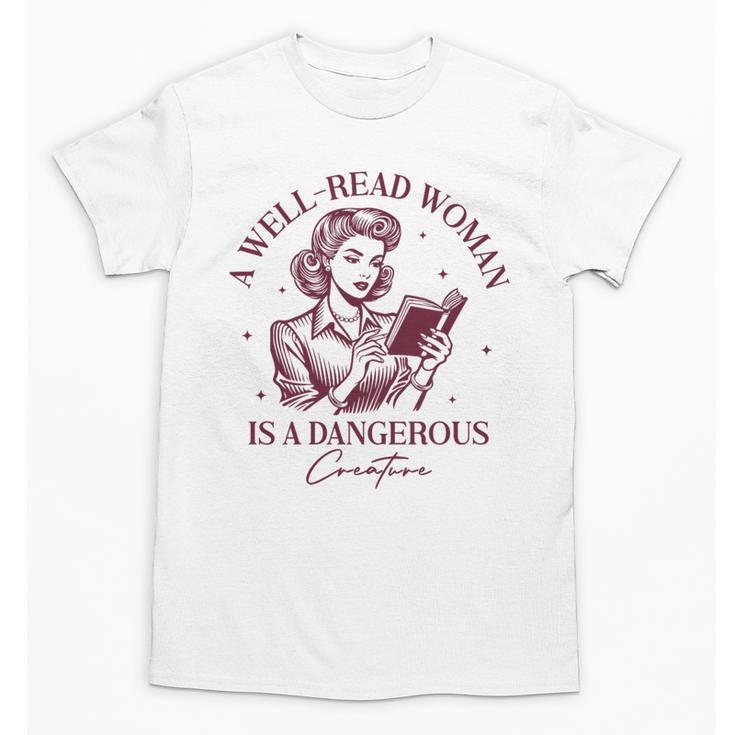 Books A Well-Read Woman Is A Dangerous Creature Women Premium Tri-Blend Unisex T-Shirt