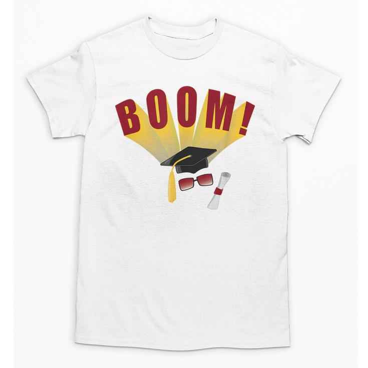 Boom Graduation Hat And Diploma For Proud Graduate Unisex T-Shirt