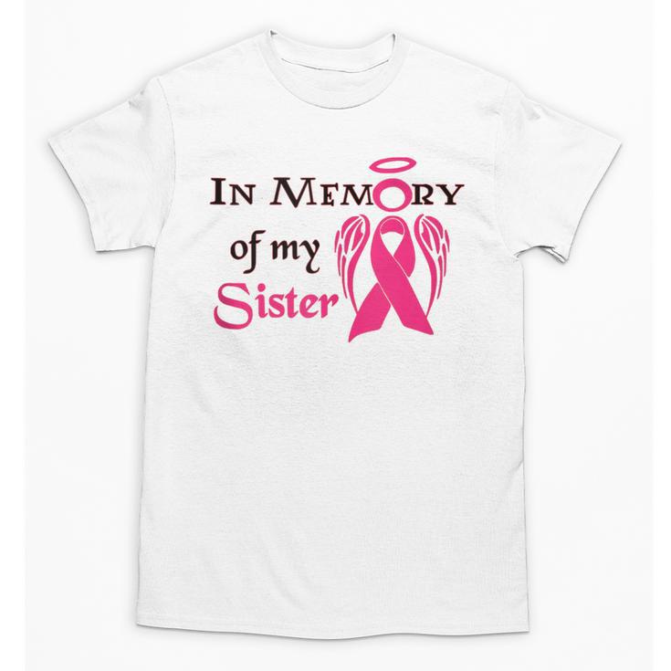 Breast Cancer Walk In Memory Of My Sister Unisex T-Shirt