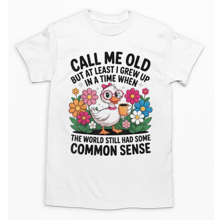 Call Me Old Seniors Nostalgia Retro Humor Casual Unisex T-Shirt