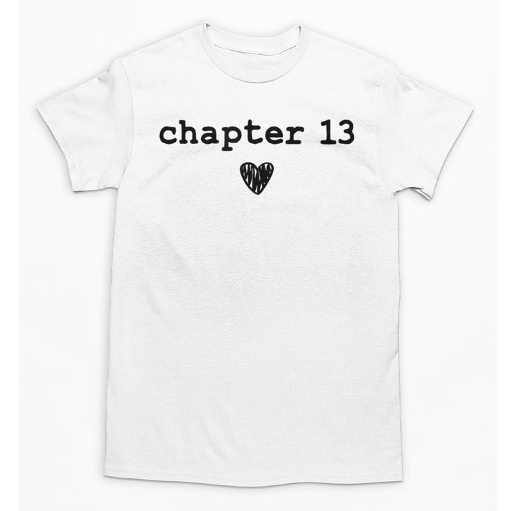 Chapter 13 Book Lovers Readers & Authors 13th Birthday Unisex T-Shirt