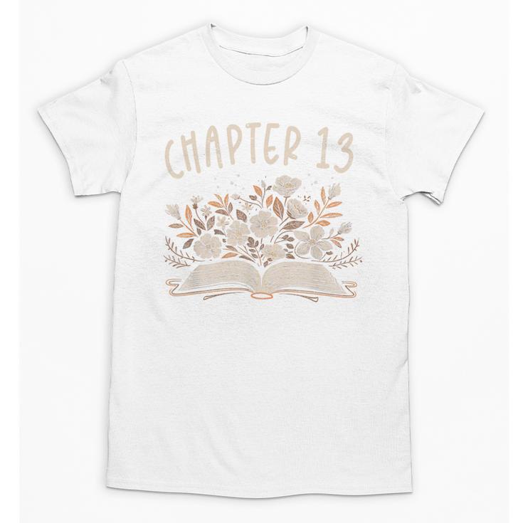 Chapter 13th Birthday Bookworm 13 Years Old For Book Lovers Unisex T-Shirt