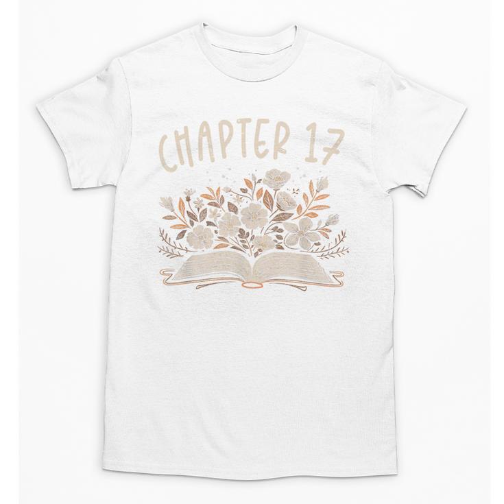 Chapter 17th Birthday Bookworm 17 Years Old For Book Lovers Unisex T-Shirt